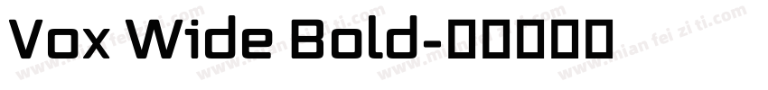 Vox Wide Bold字体转换